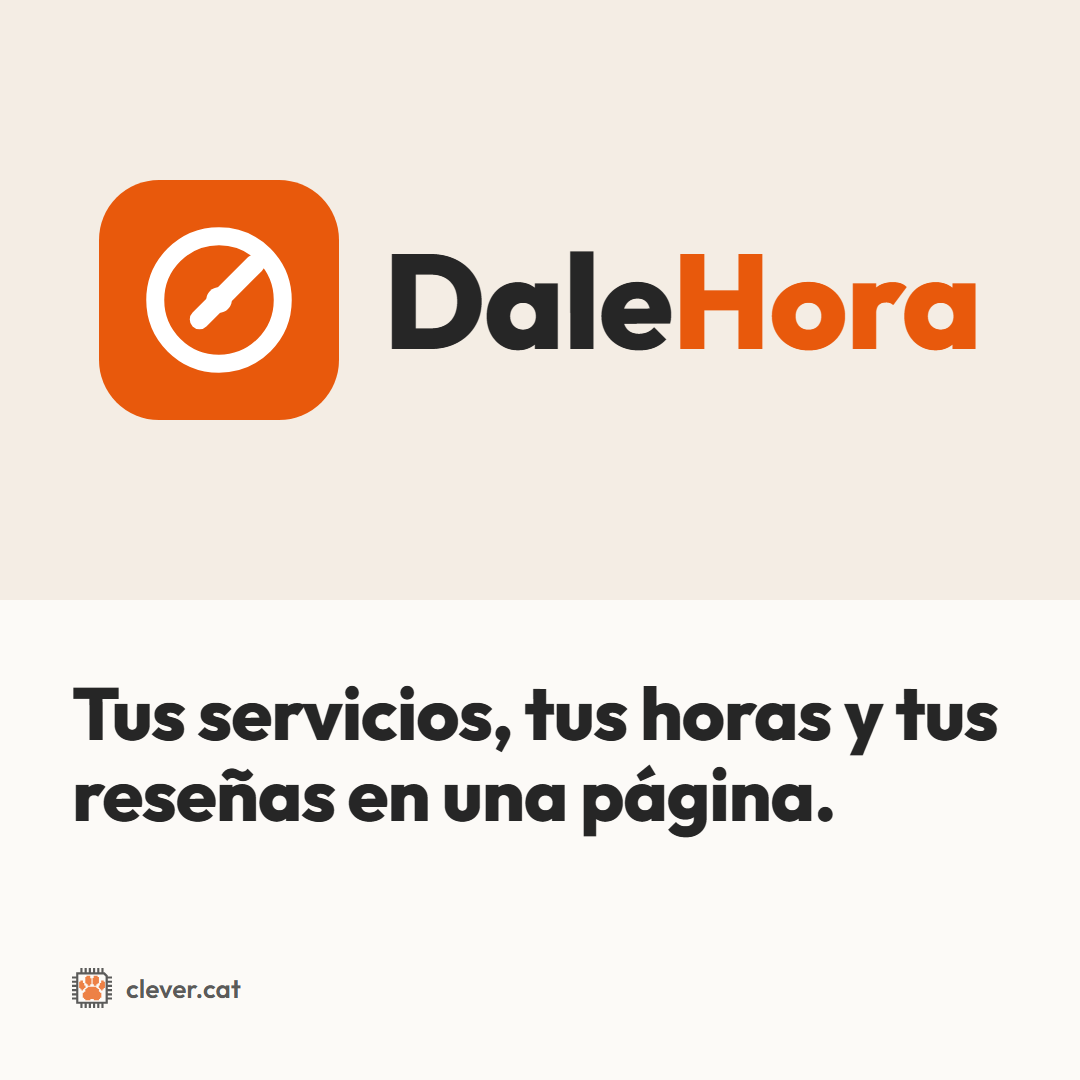 DaleHora: «Tus servicios, tus horas y tus reseñas en una página.»