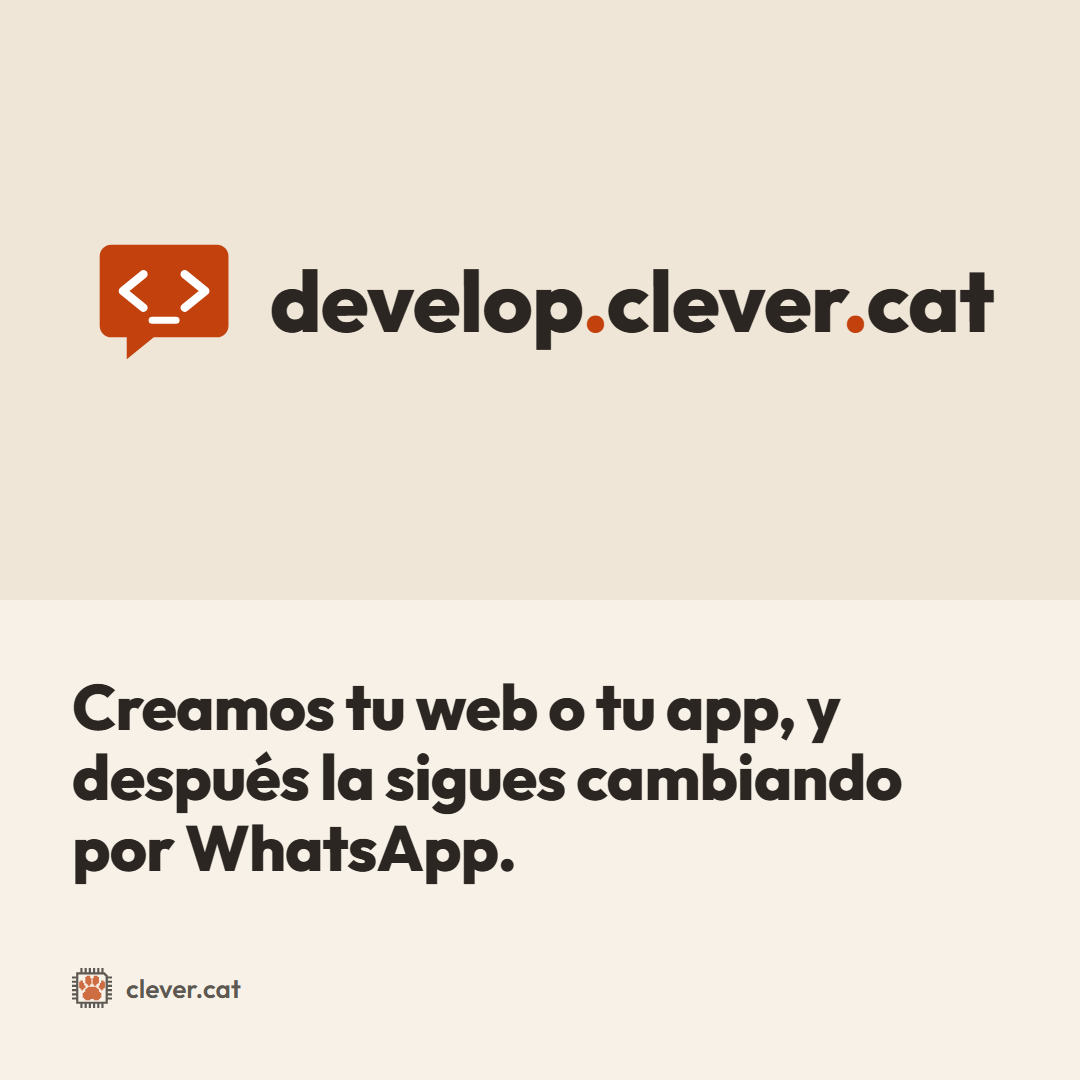 Desarrollo a pedido: «Creamos tu web o tu app, y después la sigues cambiando por WhatsApp.»