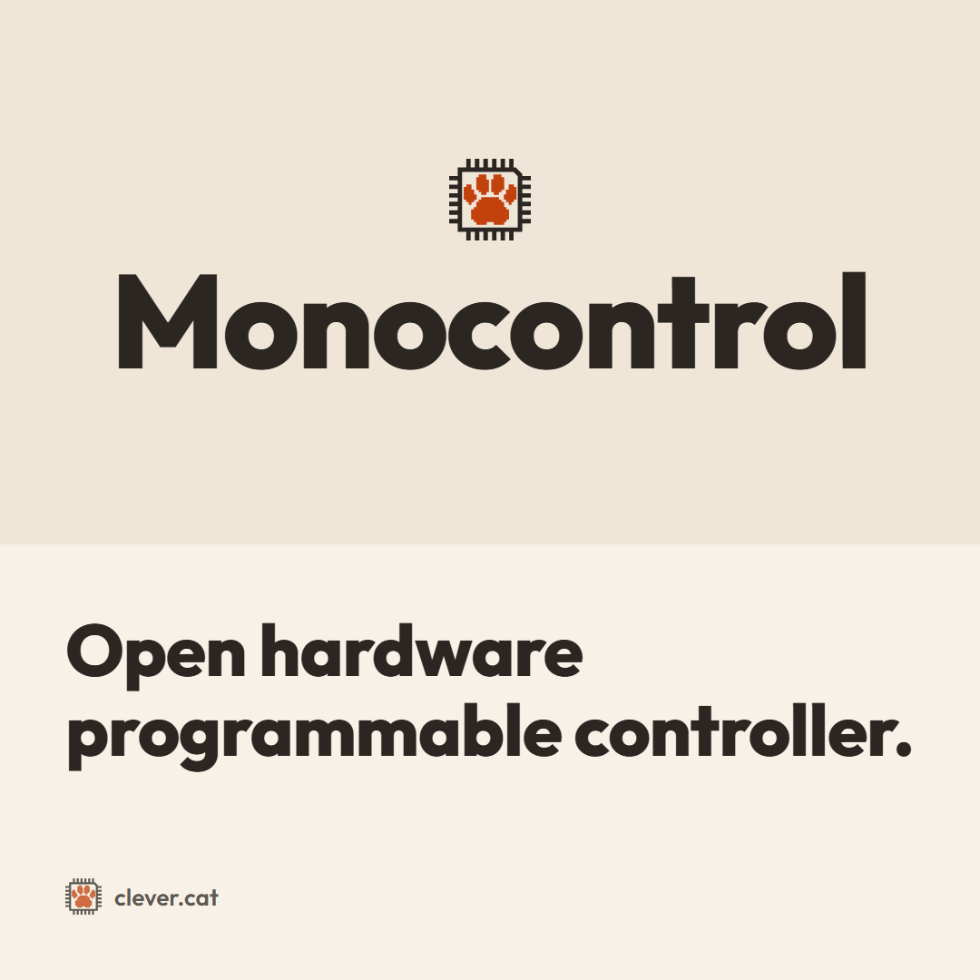 Monocontrol: “Open hardware programmable controller.”