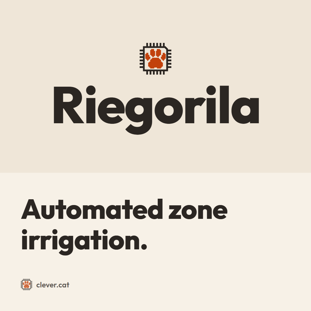 Riegorila: “Automated zone irrigation.”